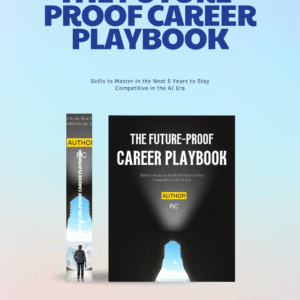 The Future-Proof Career Playbook